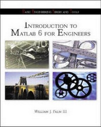 Enlarge image Cover: Introduction to Matlab 6 for Engineers with 6.5 Update - McGraw Hill Higher Education