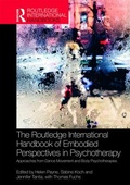 Cover: The Routledge International Handbook of Embodied Perspectives in Psychotherapy - Routledge