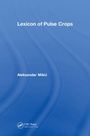 Cover: Lexicon of Pulse Crops - CRC Press