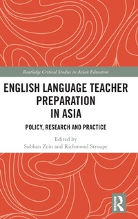 Enlarge image Cover: English Language Teacher Preparation in Asia - Routledge