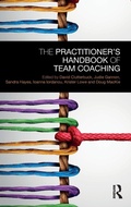 Cover: The Practitioner's Handbook of Team Coaching - Routledge