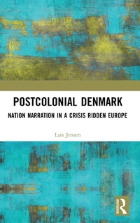 Enlarge image Cover: Postcolonial Denmark - Routledge