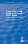 Cover: Routledge Revivals: Henry Fielding and the Augustan Ideal Under Stress (1972) - Routledge