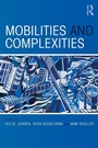 Cover: Mobilities and Complexities - Routledge