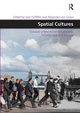 Cover: Spatial Cultures - Routledge