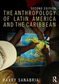 Cover: The Anthropology of Latin America and the Caribbean - Routledge