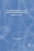 Cover: The Anthropology of Latin America and the Caribbean - Routledge