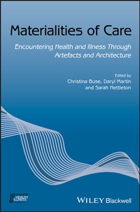 Enlarge image Cover: Materialities of Care - Polity Press