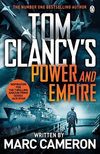 Abbildung von: Tom Clancy's Power and Empire - Penguin Books Ltd