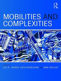 Enlarge image Cover: Mobilities and Complexities - Routledge