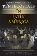 Cover: Power, Politics, And Pentecostals In Latin America - Routledge
