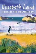 Cover: Song of the Dolphin Boy - Macmillan Children's Books