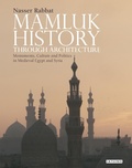 Cover: Mamluk History through Architecture - I.B. Tauris