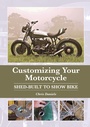 Cover: Customizing Your Motorcycle - The Crowood Press Ltd