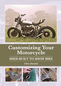 Cover: Customizing Your Motorcycle - The Crowood Press Ltd