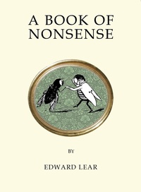 Enlarge image Cover: A Book of Nonsense - Alma Classics