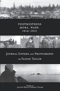 Cover: Postmistress-Mora, Wash. 1914-1915 - Northwest Interpretive Association