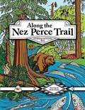 Cover: Along the Nez Perce Trail - Northwest Interpretive Association