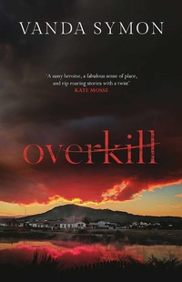 Enlarge image Cover: Overkill: Volume 1 - Orenda Books