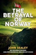 Cover: The Betrayal of Norway - New Haven Publishing Ltd