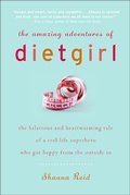Cover: The Amazing Adventures of Dietgirl - William Morrow Paperbacks