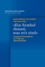 Cover: "Ein Symbol dessen, was wir sind" - Pustet, F
