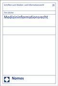 Abbildung von: Medizininformationsrecht - Nomos