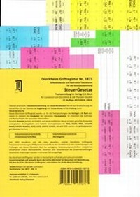 Abbildung von: STEUERGESETZE Dürckheim-Griffregister Nr. 1873 (2018/192.EL) - Dürckheim Verlag