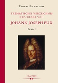 Cover: Thematisches Verzeichnis der Werke von Johann Joseph Fux. - Hollitzer Wissenschaftsverlag