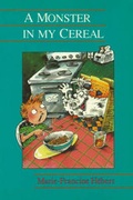 Cover: A Monster in My Cereal - Second Story Press