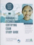Cover: Surgical Technologist Certifying Exam Study Guide - Association of Surgical Technologists
