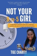 Cover: Not Your 9-to-5 Girl - Tige Johnson Charity
