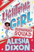 Cover: Lightning Girl 2: Superhero Squad - Scholastic
