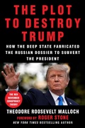 Cover: The Plot to Destroy Trump - Skyhorse Publishing