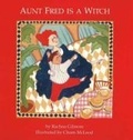 Cover: Aunt Fred is a Witch - Second Story Press