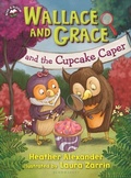Cover: Wallace and Grace and the Cupcake Caper - Bloomsbury Childrens Books