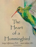 Cover: The Heart of a Hummingbird - Hugo House Publishers
