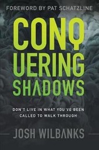 Enlarge image Cover: Conquering Shadows - 5 Fold Media, LLC
