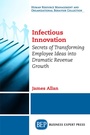 Cover: Infectious Innovation - Business Expert Press
