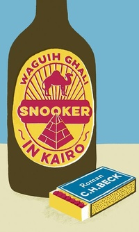 Abbildung von: Snooker in Kairo - C.H.BECK