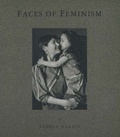 Cover: Faces of Feminism - Second Story Press