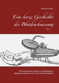 Cover: Eine kurze Geschichte der Blutdruckmessung - Books on Demand