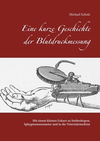 Enlarge image Cover: Eine kurze Geschichte der Blutdruckmessung - Books on Demand