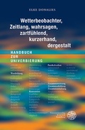 Cover: Wetterbeobachter, Zeitlang, wahrsagen, zartf&uuml;hlend, kurzerhand, dergestalt - Universit&auml;tsverlag Winter
