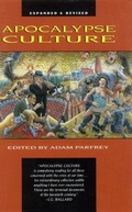 Cover: Apocalypse Culture - Feral House,U.S.