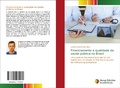 Abbildung von: Financiamento e qualidade da saude publica no Brasil - Novas Edicoes Academicas