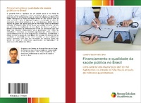Abbildung von: Financiamento e qualidade da saude publica no Brasil - Novas Edicoes Academicas