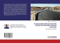 Abbildung von: Investigating Nanomaterials Effect On Hot Mix Asphalt Concrete - LAP Lambert Academic Publishing