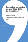 Cover: Gram&aacute;tica, sem&aacute;ntica y pragm&aacute;tica de la evidencialidad - EUNSA. EDICIONES UNIVERSIDAD DE NAVARRA, S.A.