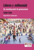 Cover: L&iacute;deres y millennials : un meeting point de generaciones - EUNSA. EDICIONES UNIVERSIDAD DE NAVARRA, S.A.